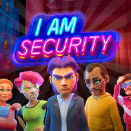 I Am Security (MOD, Unlimited Money)